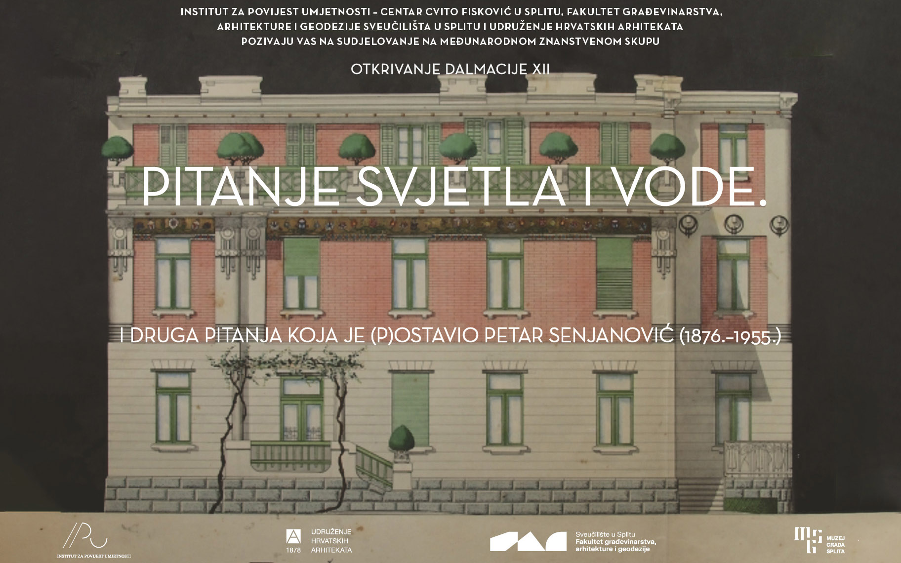 Poziv na sudjelovanje na međunarodnom znanstvenom skupu “Pitanje svjetla i vode. I druga pitanja koja je (p)ostavio Petar Senjanović”
